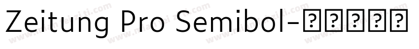 Zeitung Pro Semibol字体转换